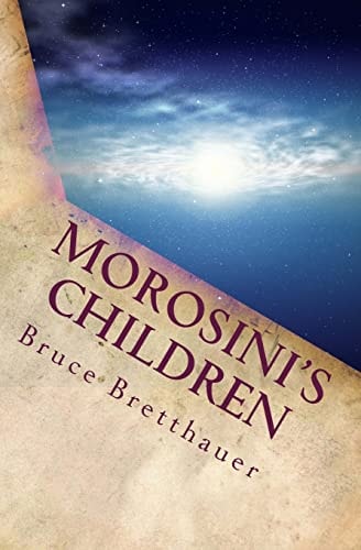 Morosini's Children Book Two of the Families War Cycle