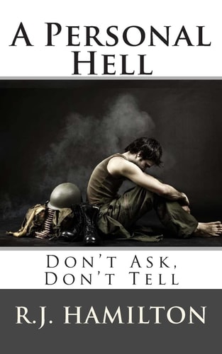 A Personal Hell Don't Ask, Don't Tell