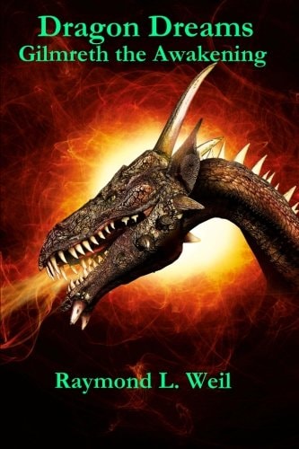 Dragon Dreams Gilmreth the Awakening