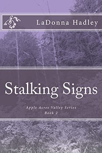 Stalking Signs Apple Acres Valley Series