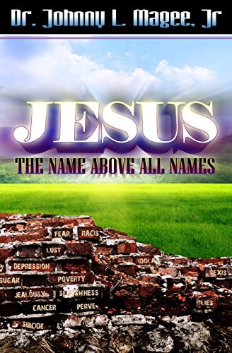 Jesus The Name Above All Names