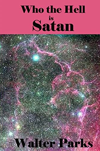 Who the Hell Is Satan