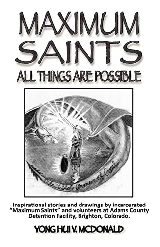 Maximum Saints - 5 All Things Are Possible