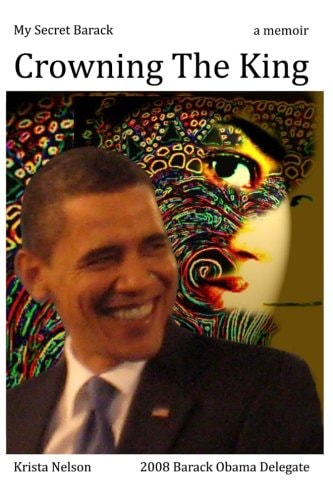 My Secret Barack Crowning The King