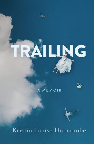Trailing A Memoir