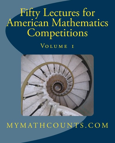 Fifty Lectures for American Mathematics Competitions Volume 1