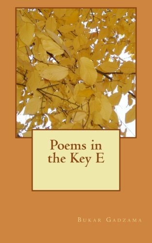 Poems in the Key E