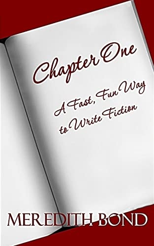 Chapter One A Fast, Fun Way to Write Fiction