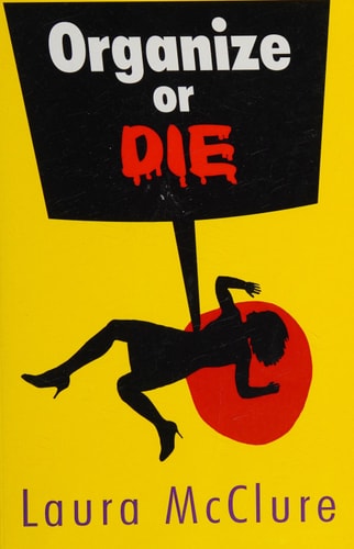 Organize Or Die