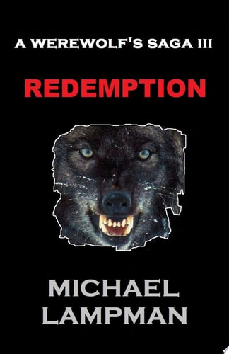 Redemption a Werewolf's Saga