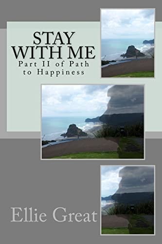 Stay With Me Path to Happiness