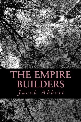 The Empire Builders