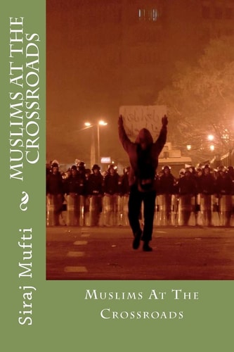 Muslims at the Crossroads