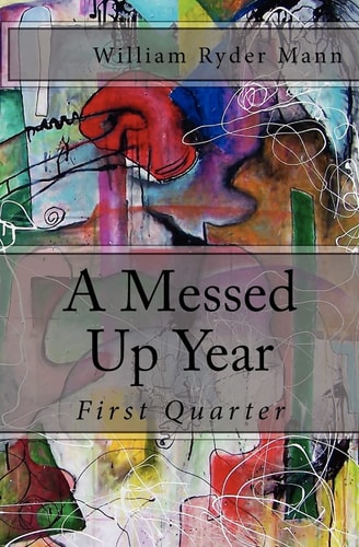 A Messed Up Year First Quarter