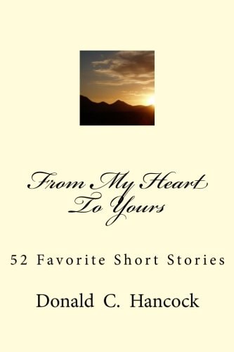 From My Heart To Yours 52 Favorite Short Stories