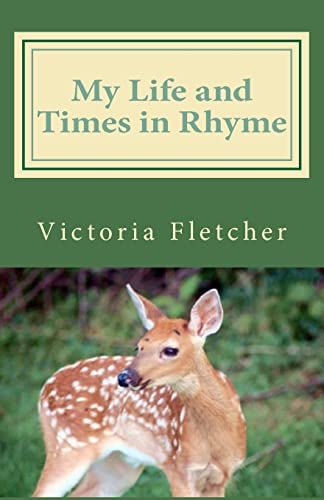 My Life and Times in Rhyme Poems of Church, Love, Life, and Other Things
