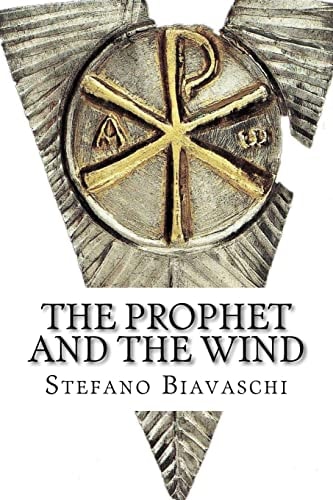 The Prophet and the Wind To Open Your Wings.
