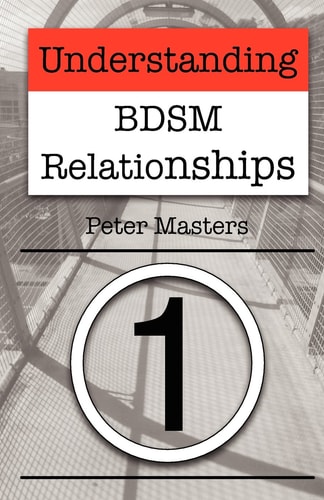 Understanding BDSM Relationships