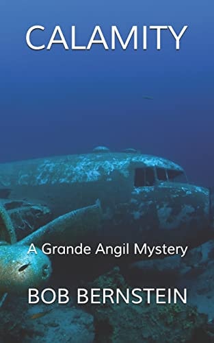 Calamity A Captain Grande Angil Mystery