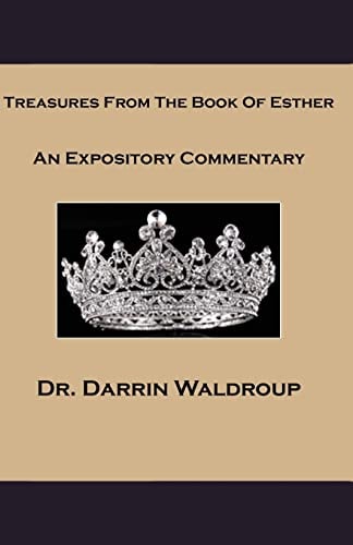 Treasures From The Book of Esther