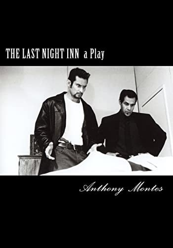 The Last Night Inn A Play