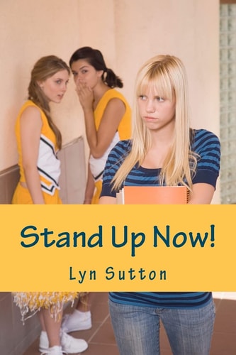 Stand Up Now An Easy Way to Handle a Bully