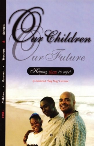Our Children Our Future Helping Them to Cope