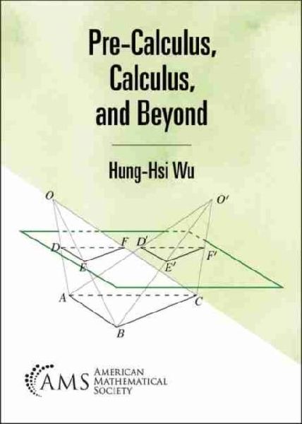 Pre-Calculus, Calculus, and Beyond