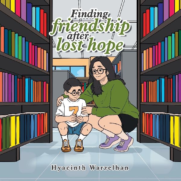 Finding friendship after lost hope
