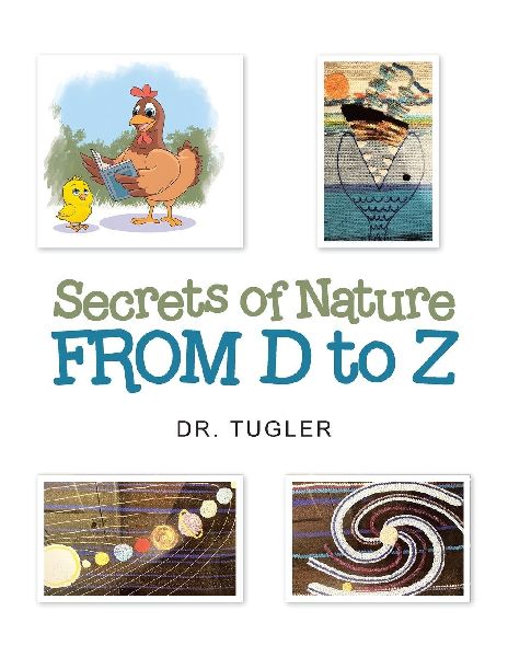 Secrets of Nature from D to Z