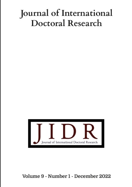 Journal of International Doctoral research, Volume 9, Number 1, 2022: Volume 9, Number 1, 2022