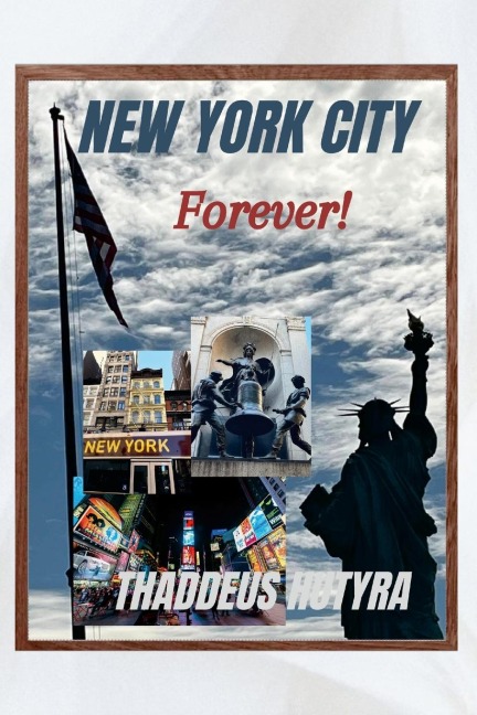 NEW YORK CITY: Forever!