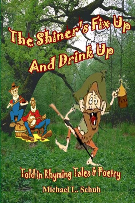 The Shiners Fix Up & Drink Up