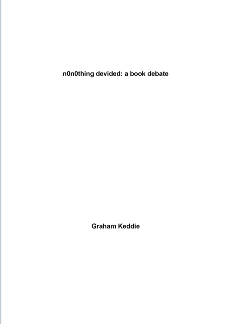 n0thing devided: a book debate