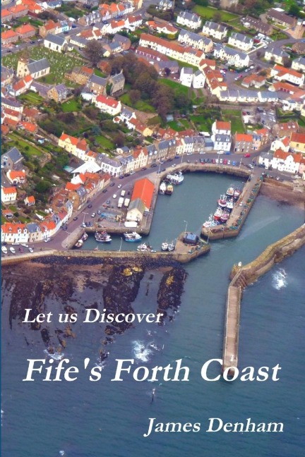 Let us Discover Fifes Forth Coast