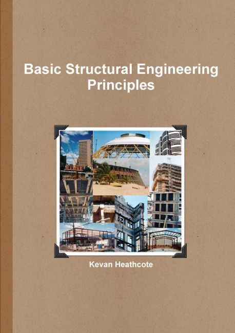 Basic Structural Engineering Principles