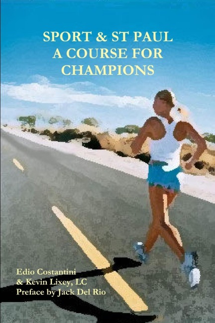 SPORT & ST PAUL: A COURSE FOR CHAMPIONS