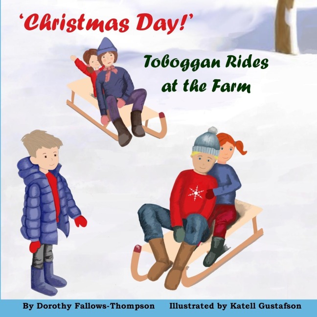 'Christmas Day': Toboggan Rides at the Farm.