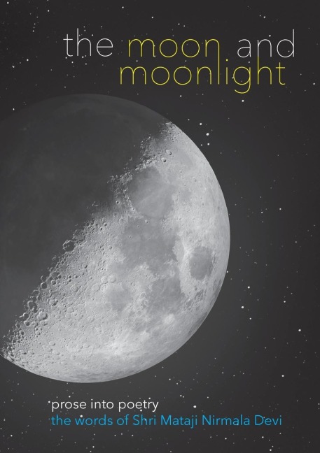 The Moon and Moonlight: Prose into Poetry