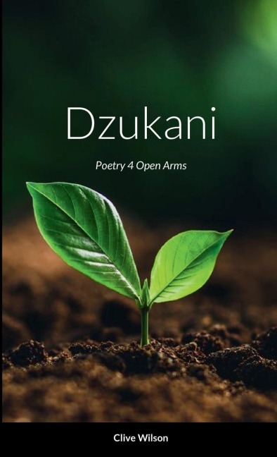 Dzukani: Poetry 4 Open Arms