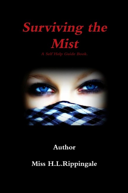 Surviving the Mist