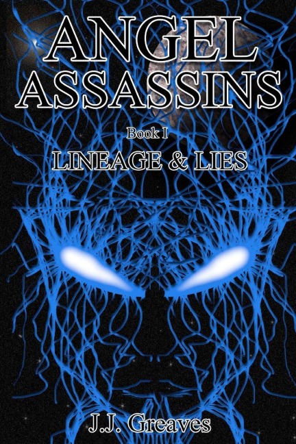 Angel Assassins - Book I - Lineage & Lies