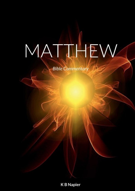 MATTHEW: Bible Commentary