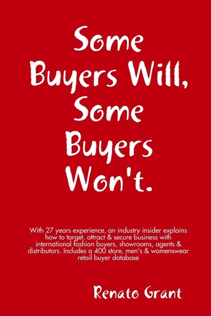 Some Buyers Will Some Buyers Wont