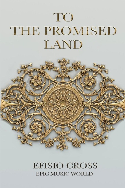 To The Promised Land: The Story Of The Album