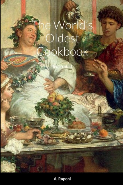 Th&#1108; Worlds Old&#1108;st Cookbook