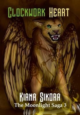 Clockwork Heart: The Moonlight Saga 3