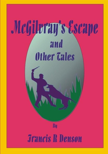 McGilvrays Escape and Other Tales