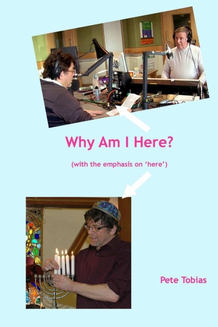 Why Am I Here?