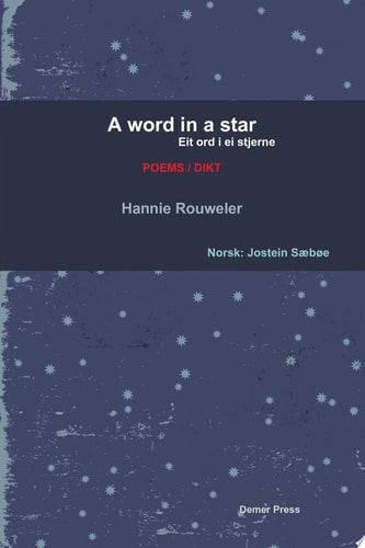 A word in a star/Eit ord i ei stjerne (bilingual edition: English and Norwegian)